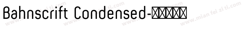 Bahnscrift Condensed字体转换